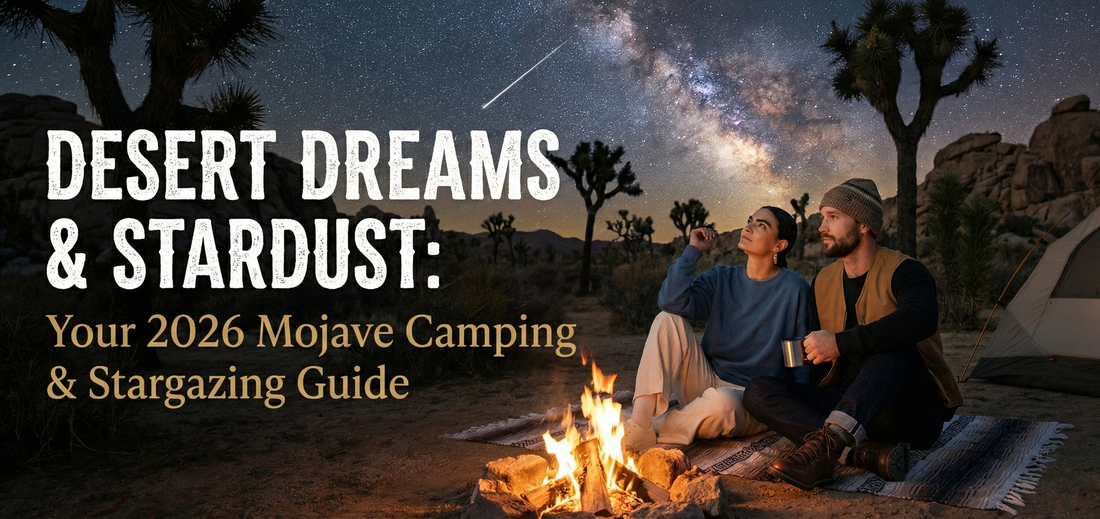 Desert Dreams & Stardust: Your 2026 Mojave Camping & Stargazing Guide
