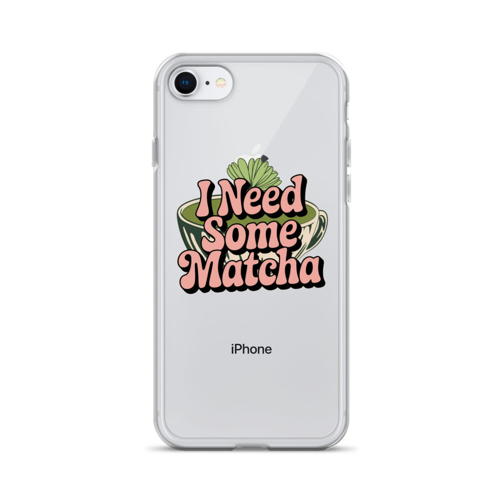 I Need Some Matcha | Clear Aesthetic iPhone® Case